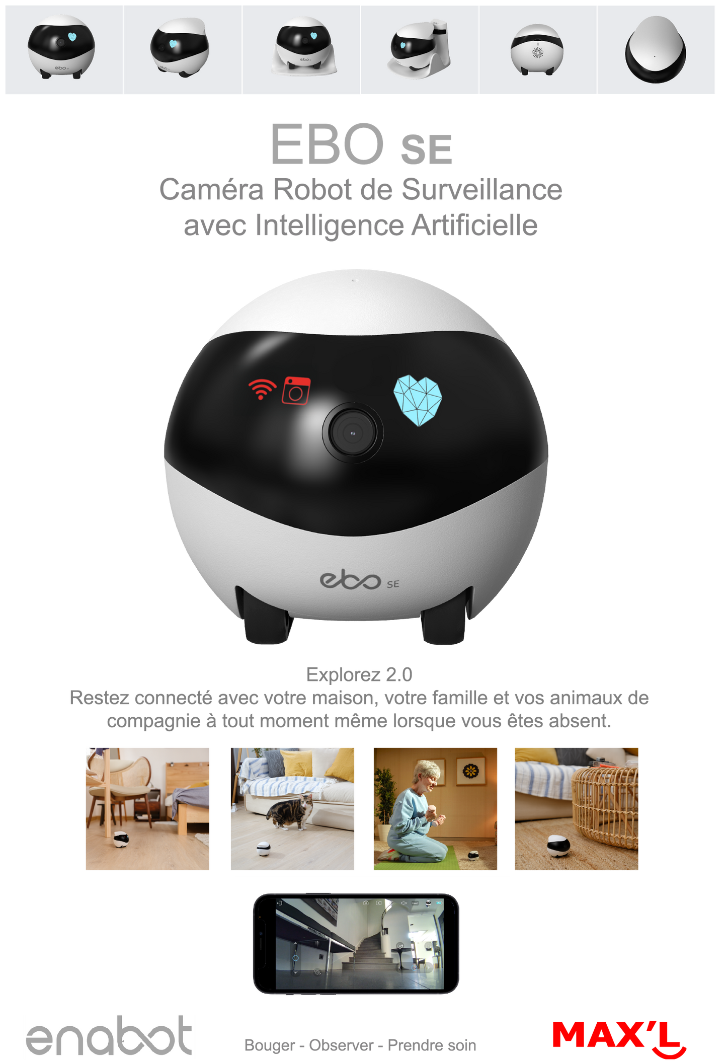 EBO ROBOT SE CAMERA DE SURVEILLANCE MAX'L
