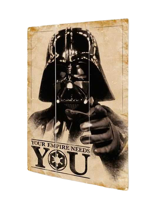Star Wars - Your Empire Needs You Wood Print 20 X 29.5 cm